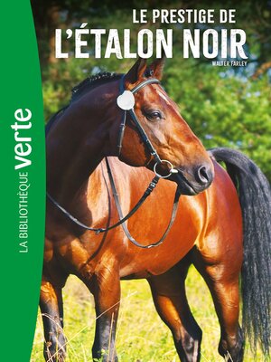 cover image of Le prestige de l'Etalon noir